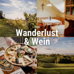 Wanderlust & Wein 2026